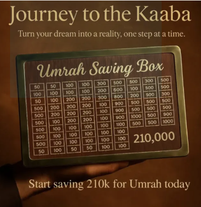 Umrah Savings Box – Turning Your Dreams into Reality